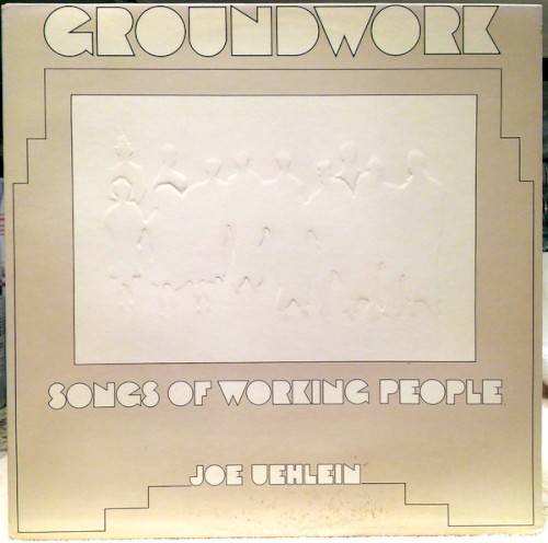 Groundwork: Songs of Working People