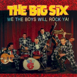 We the Boys Will Rock Ya!