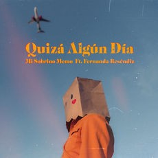 Quizá Algún Día