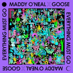 Everything Must Go (Maddy O'Neal remix)