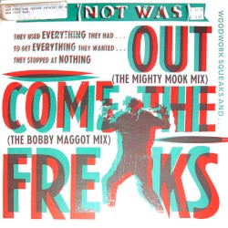 Woodwork Squeaks and… Out Come the Freaks