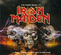 The Many Faces of Iron Maiden