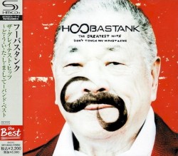 The Greatest Hits: Don't Touch My Moustache