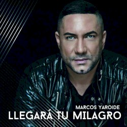 Llegará tu milagro