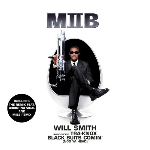 Black Suits Comin’ (Nod Ya Head)