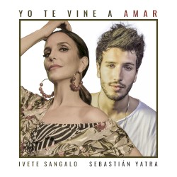 Yo te vine a amar