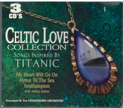 Celtic Love Collection: Songs Inspired by Titanic