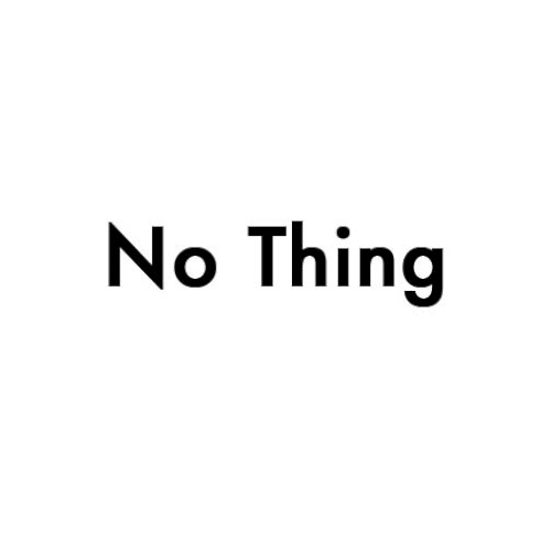 No Thing