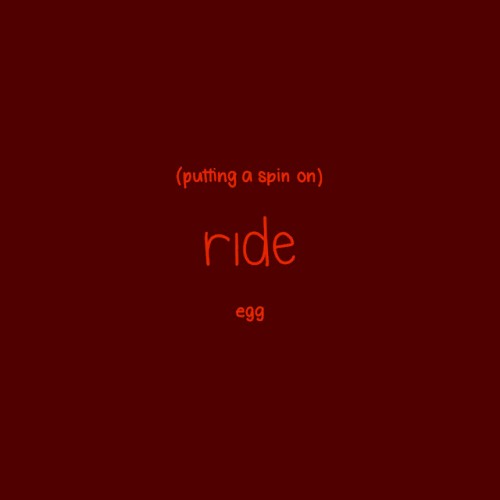 Putting a Spin on Ride
