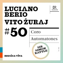 musica viva #50: Luciano Berio / Vito Žuraj