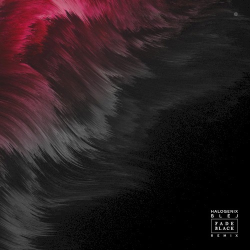 Blej (Fade Black remix)