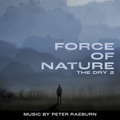 Force of Nature (Original Motion Picture Soundtrack)
