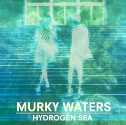 Murky Waters