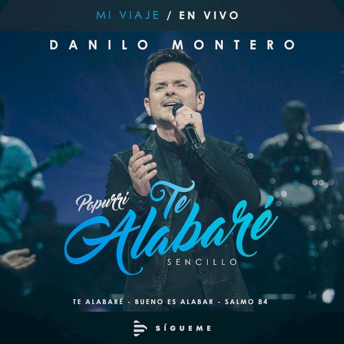 Te alabaré bueno es alabar salmo 84 popurrí