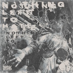 Nothing Left to Hate