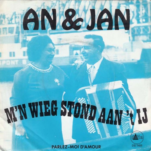 M’n wieg stond aan ’t IJ / Parlez‐moi d’amour
