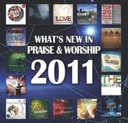 What's New in Praise & Worship 2011