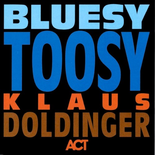Bluesy Toosy