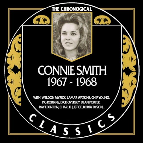 The Chronogical Classics: Connie Smith 1967-1968