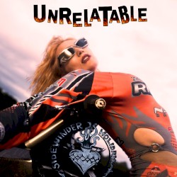 Unrelatable