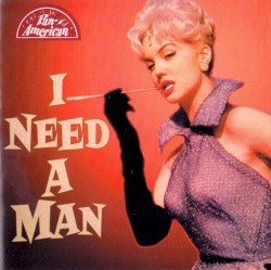 I Need a Man