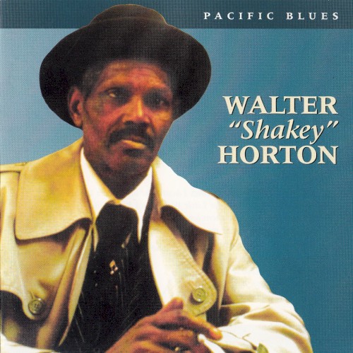 Walter “Shakey” Horton Live