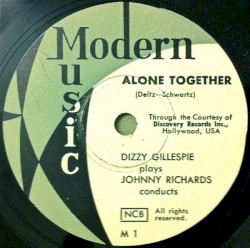 Alone Together / There Are Things I Love
