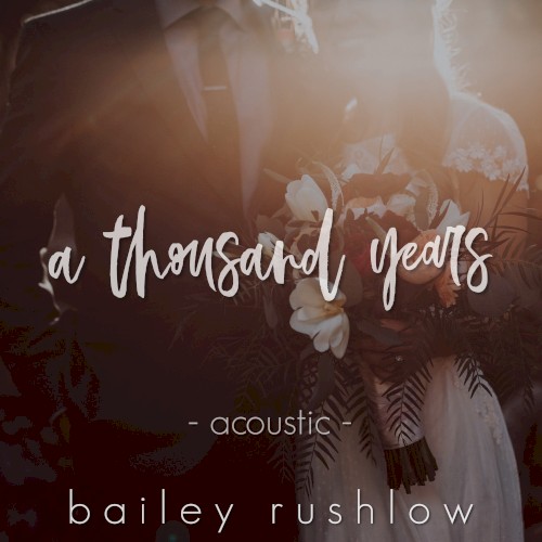 A Thousand Years (Acoustic)