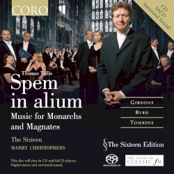 Spem in Alium: Music for Monarchs and Magnates