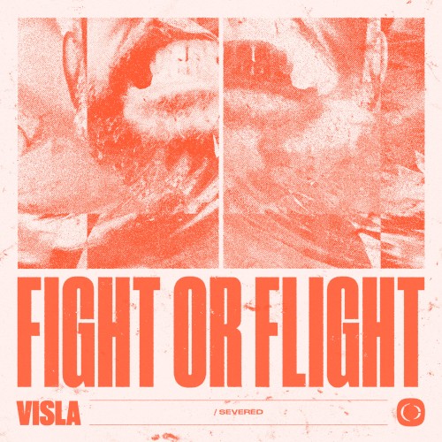 Fight or Flight / Severed