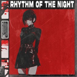 Rhythm of the Night (original mix)