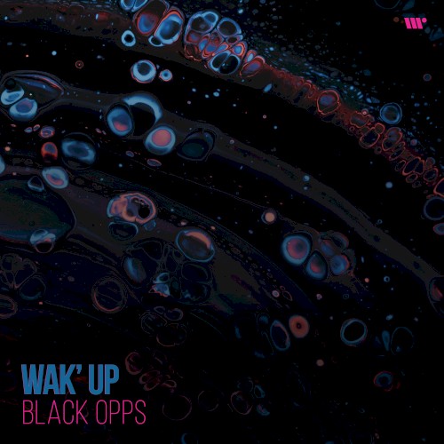 Wak’ Up