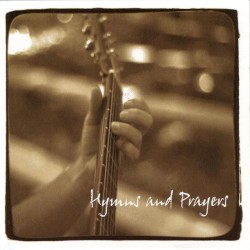 Hymns and Prayers