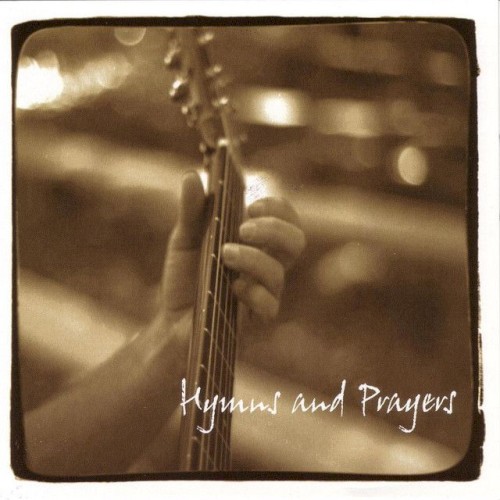 Hymns and Prayers