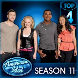 American Idol Top 4 Season 11