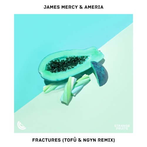 Fractures (tofû & Ngyn remix)