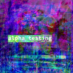 alpha testing