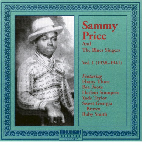 Sammy Price and the Blues Singers, Vol. 1: 1938-1941