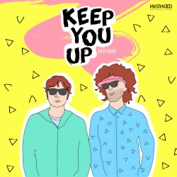 Keep You up EP