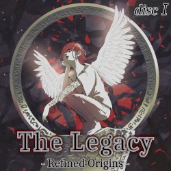The Legacy – Refined Origins – 1