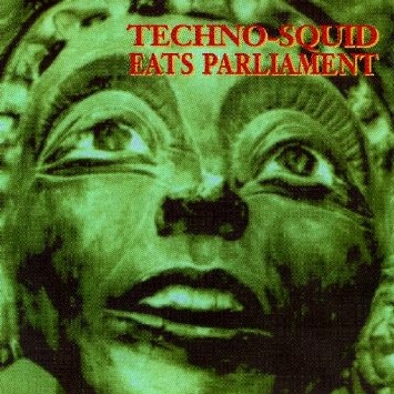 Techno-Squid Eats Parliament
