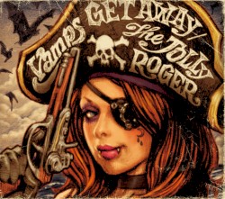 GET AWAY/THE JOLLY ROGER