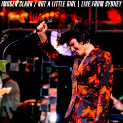 Not a Little Girl: Live From Sydney