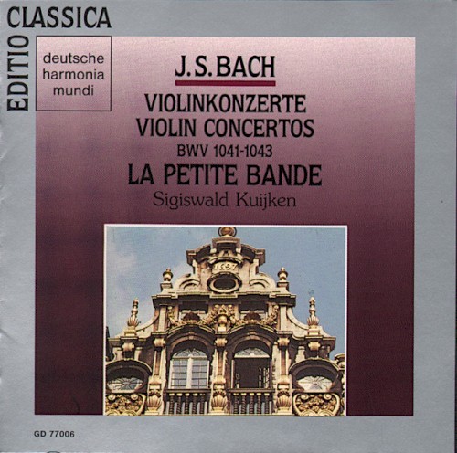 Violinkonzerte BWV 1041-1043