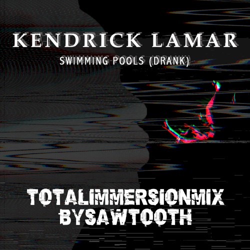 Swimming Pools (Drank) (TotalImmersionMixBySawtooth)