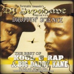 Droppin’ Science: The Best of Kool G Rap & Big Daddy Kane