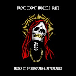 West Coast Wicked Shit