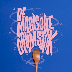 De Fantaseerspelen - 02 De Magische Drumstok