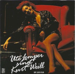 Ute Lemper singt Kurt Weill