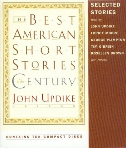 The Best American Short Stories of the Century